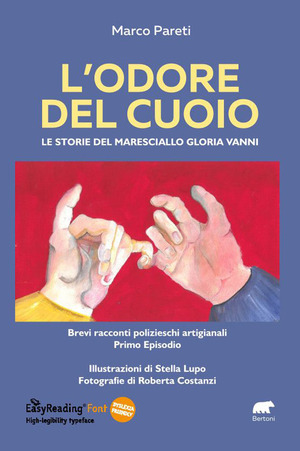 L' odore del cuoio. Le storie del Maresciallo Gloria Vanni. Primo episodio