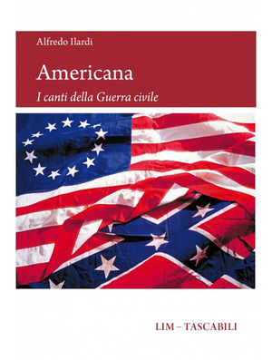 Americana. I canti della Guerra civile