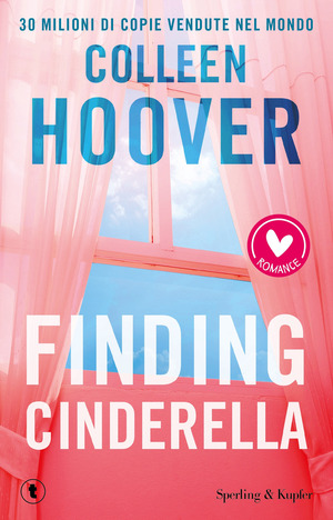 Finding Cinderella. Come in una favola Finding Cinderella. Come in una favola