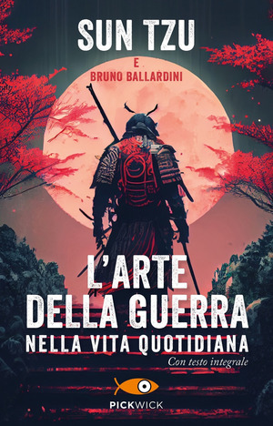 L' arte della guerra nella vita quotidiana