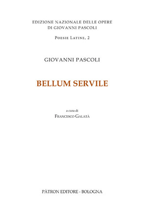 Bellum Servile. Testo latino a fronte. Ediz. critica