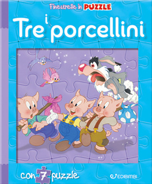 I tre porcellini. Finestrelle in puzzle. Ediz. a colori