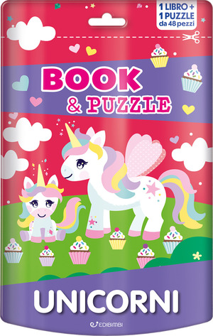Unicorni. Book&puzzle. Ediz. a colori. Con puzzle
