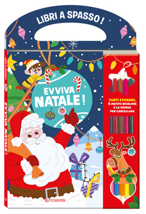Evviva il Natale! Libri a spasso! Ediz. a colori. Con gomma. Con 6 matite bicolore