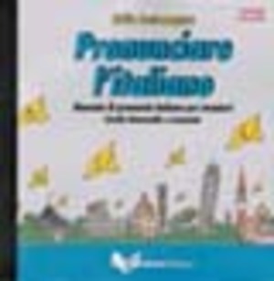 Pronunciare l'italiano. Manuale di pronuncia italiana per stranieri. Livello intermedio-avanzato. 5 CD Audio