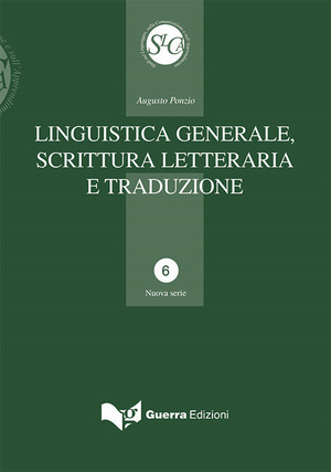 Linguistica generale, scrittura letteraria e traduzione