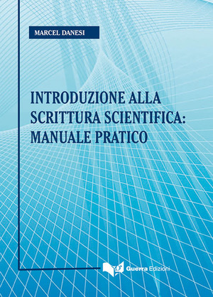 Introduzione alla scrittura scientifica: manuale pratico
