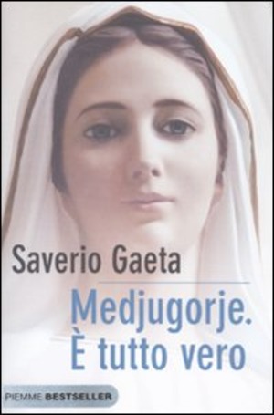 Medjugorje. È tutto vero