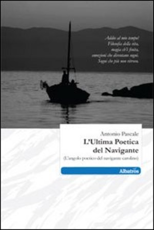 L' ultima poetica del navigare (l'angolo poetico del navigante carolino)