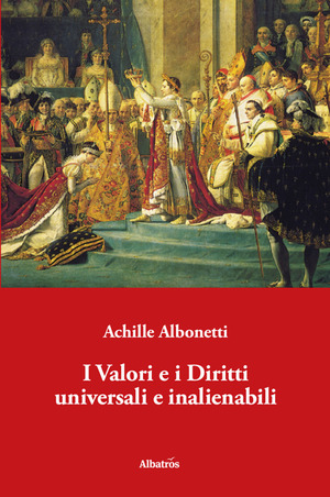 I valori e i diritti universali e inalienabili