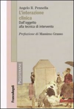 L' interazione clinica. Dall'oggetto alla tecnica di intervento