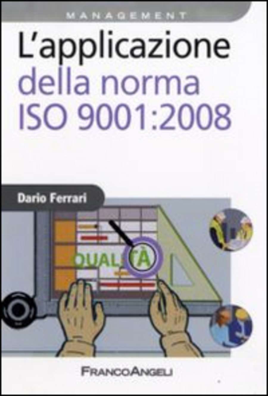 L' applicazione della norma ISO 9001:2008