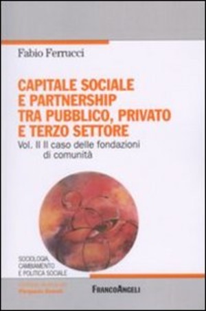 Capitale sociale e partnership tra pubblico, privato e terzo settore