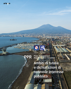 PPR. Piano Paesaggistico Regionale della Campania