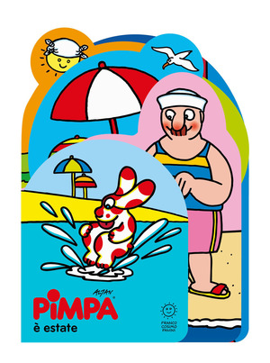 Pimpa è estate. Sagomati. Ediz. illustrata