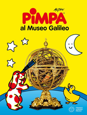 Pimpa al Museo Galileo. Ediz. a colori