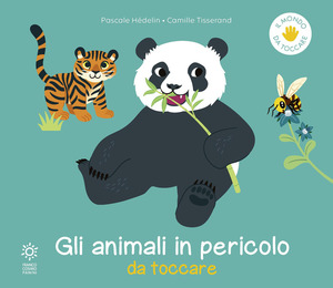Animali in pericolo. Ediz. a colori