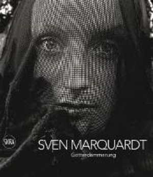 Sven Marquardt Götterdämmerung. Ediz. illustrata