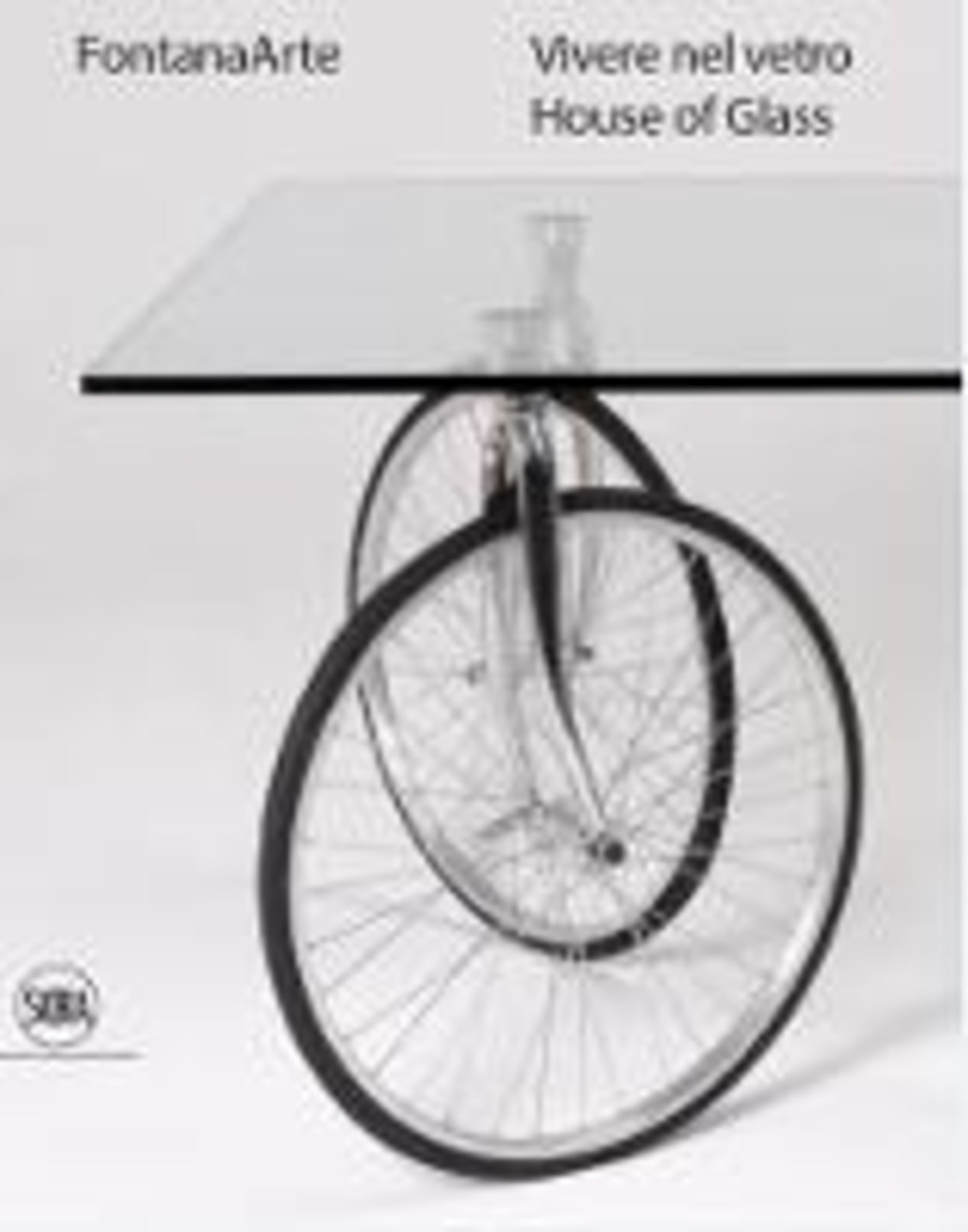 FontanaArte. Vivere nel vetro-House of glass. Ediz. bilingue