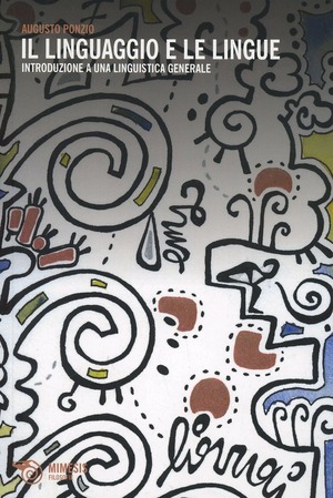 Il linguaggio e le lingue. Introduzione a una linguistica generale