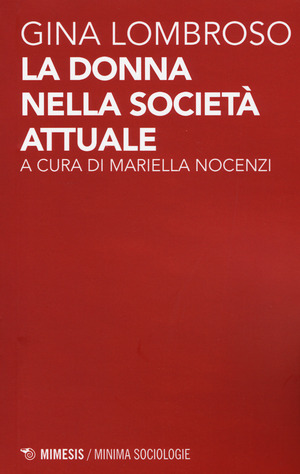 La donna nella società attuale La donna nella società attuale