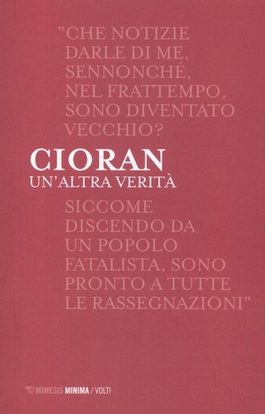 Un' altra verità. Lettere a Linde Birk e Dieter Schlesak (1969-1986)