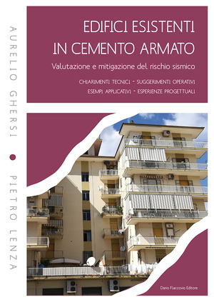 Edifici esistenti in cemento armato. Valutazione e mitigazione del rischio sismico