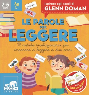 Le parole per leggere. Il metodo rivoluzionario per imparare a leggere a due anni. Ispirato agli studi di Glenn Doman. Ediz. a colori. Con 96 Carte. Con Contenuto digitale per accesso online