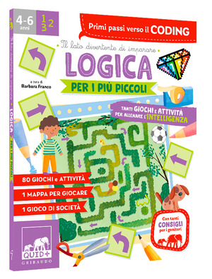 Logica per i più piccoli. Tanti giochi e attività per allenare l’intelligenza. Ediz. a colori