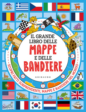 Il grande libro delle mappe e delle bandiere
