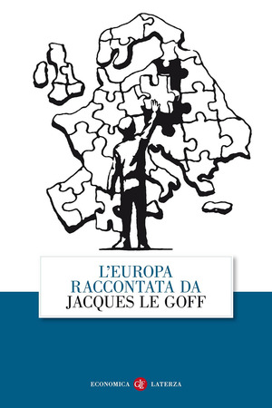 L' Europa raccontata da Jacques Le Goff