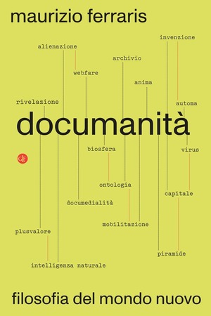 Documanità. Filosofia del mondo nuovo