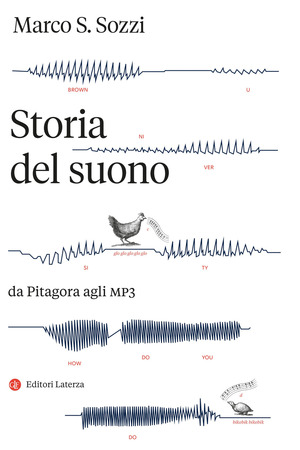 Storia del suono. Da Pitagora agli MP3