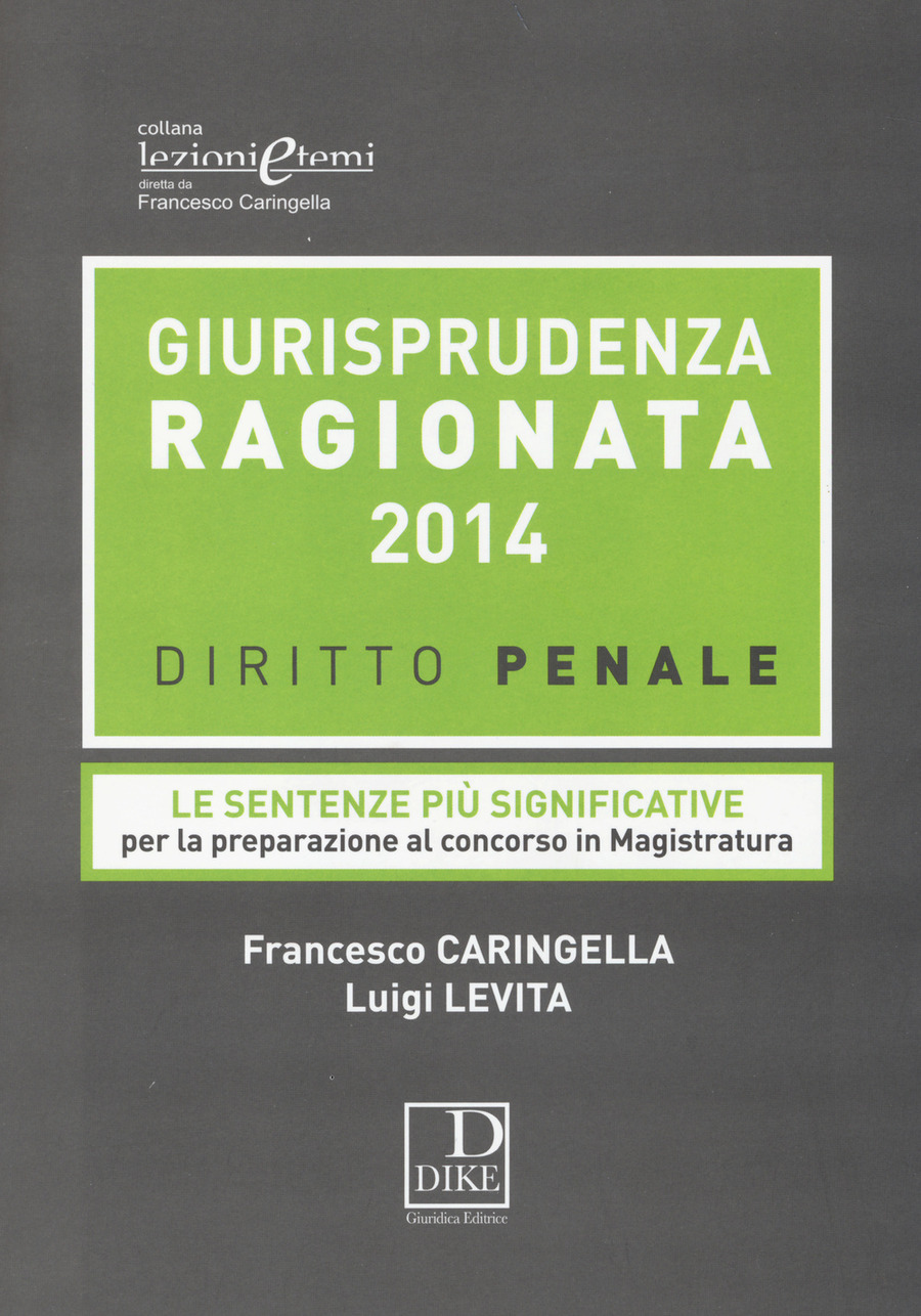 Argomenti di diritto penale giurisprudenziale