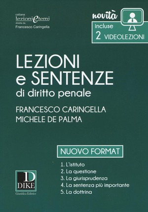 Lezioni e sentenze di diritto penale 2017. Con Contenuto digitale per download e accesso online