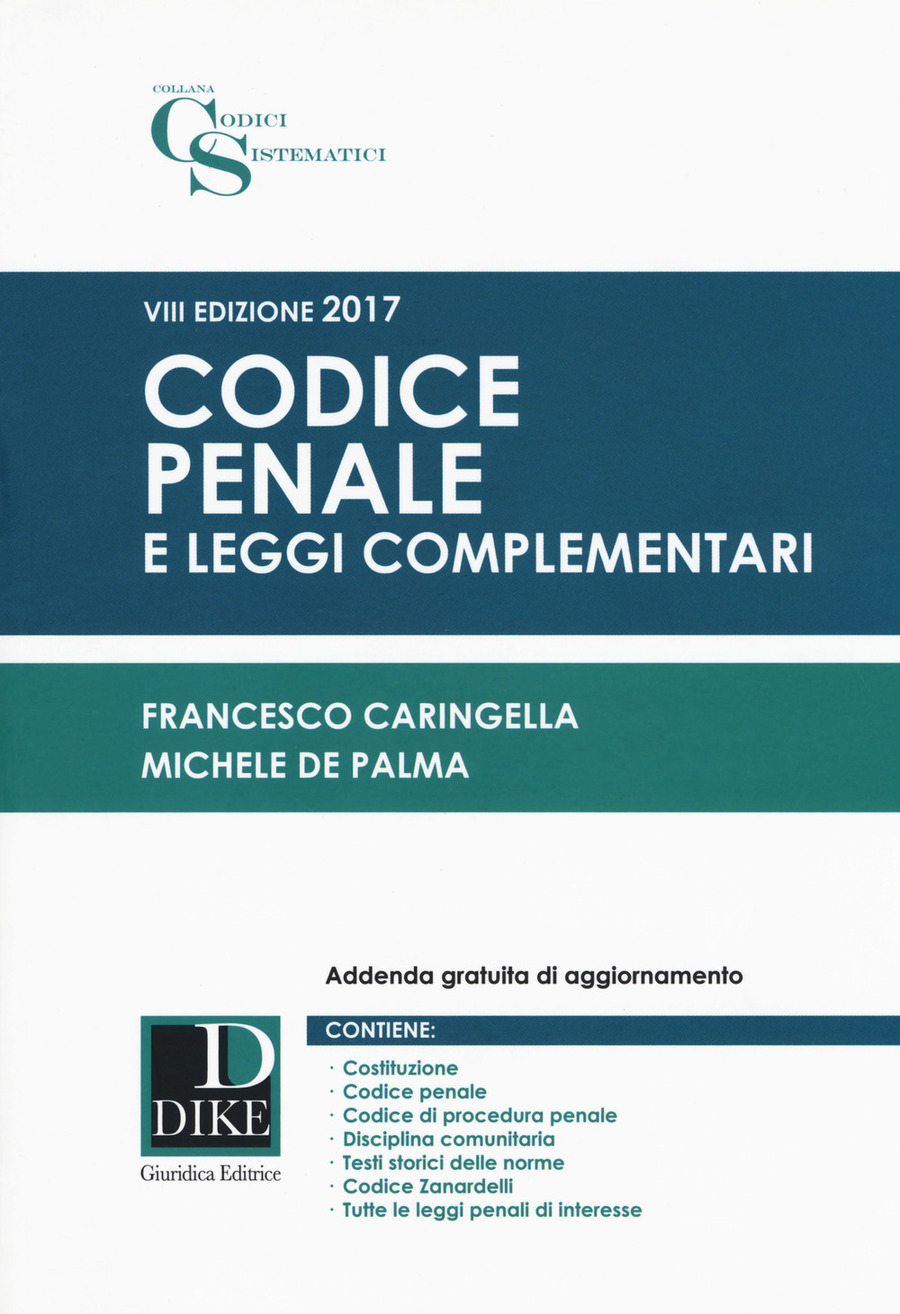 Codice penale e leggi complementari. Con Contenuto digitale per download e  accesso on line