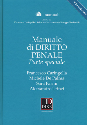 Manuale di diritto penale. Parte speciale. Con Contenuto digitale per download e accesso online