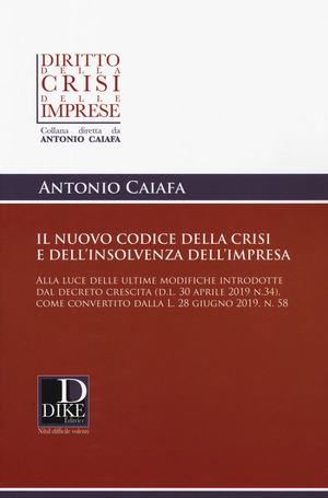 Il nuovo codice della crisi d'impresa e dell’insolvenza