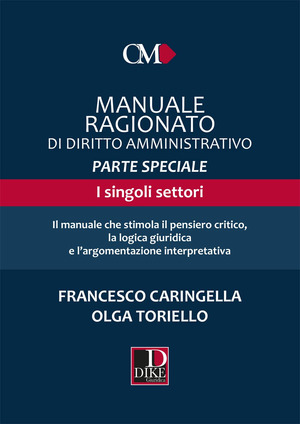 Manuale ragionato di diritto amministrativo. Parte speciale. I singoli settori
