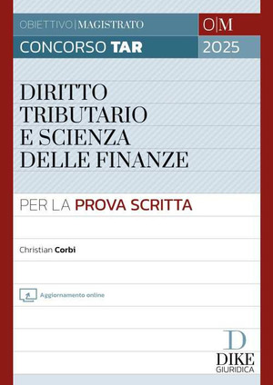 Concorso TAR. Diritto tributario e Scienza delle finanze per la prova scritta