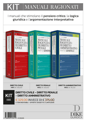 Kit. Manuali ragionati: Diritto civile-Diritto penale-Diritto amministrativo. Con aggiornamento online. Con interactive book. Con video tutorial e consigli per lo studio