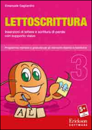 Lettoscrittura. Programma intensivo e graduale per gli interventi riabilitativi. CD-ROM