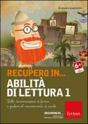 Recupero in... abilità di lettura. CD-ROM