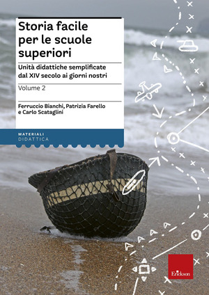 Storia facile per le scuole superiori. Unità didattiche semplificate