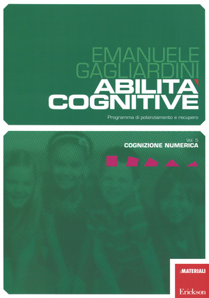 Abilità cognitive. Programma di potenziamento e recupero