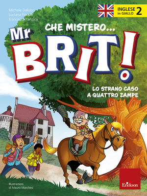 Inglese in giallo. Che mistero mr. Brit! Con QR Code