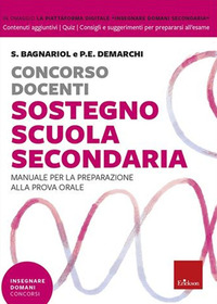 Concorso Docenti Sostegno Scuola Secondaria. Manuale Per La ...