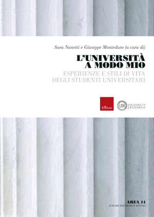 L' università a modo mio. Esperienze e stili di vita degli studenti universitari