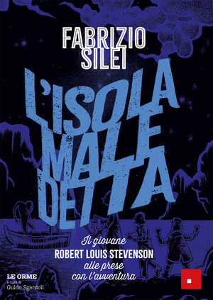 L' isola maledetta. Il giovane Robert Louis Stevenson alle prese con l'avventura