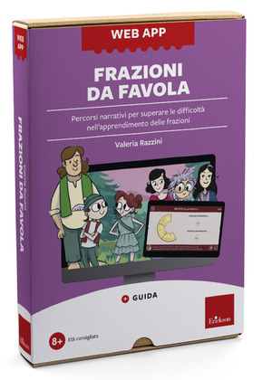 Frazioni da favola. Percorsi narrativi per superare le difficoltà nell’apprendimento delle frazioni. Web app. Con software